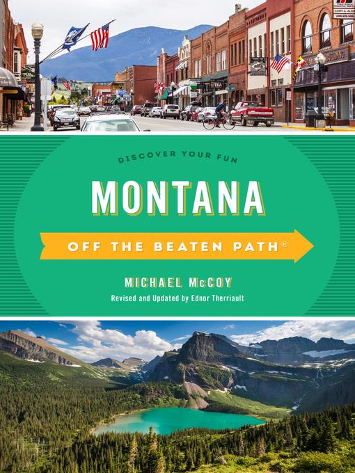 Title details for Montana Off the Beaten Path by Michael Mccoy - Available